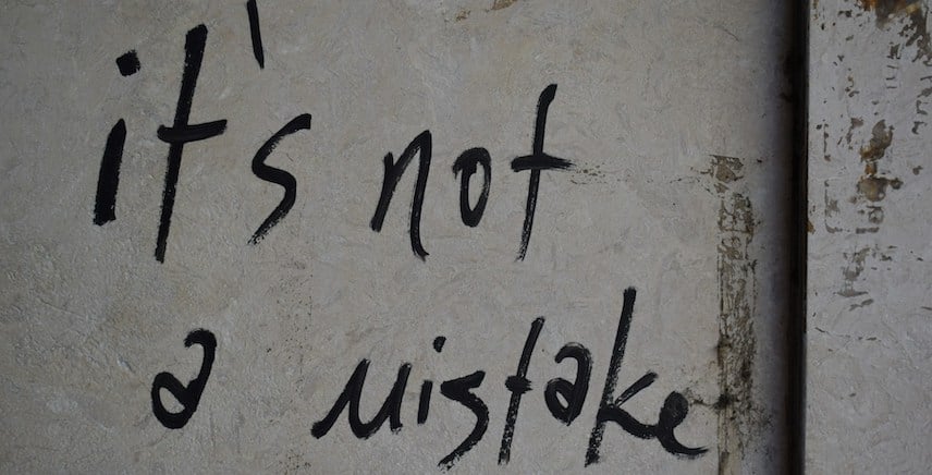 Its Not A Mistake Graffiti White Wall