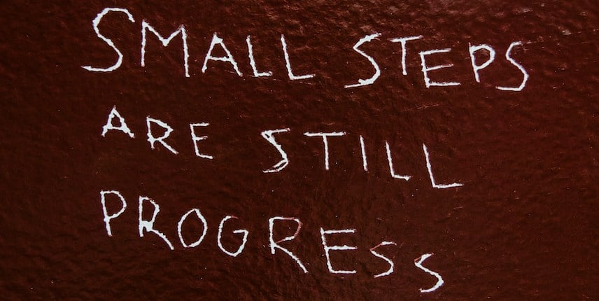Small Steps Are Still Progress